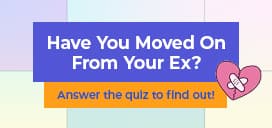Are You Really Over Your Ex?